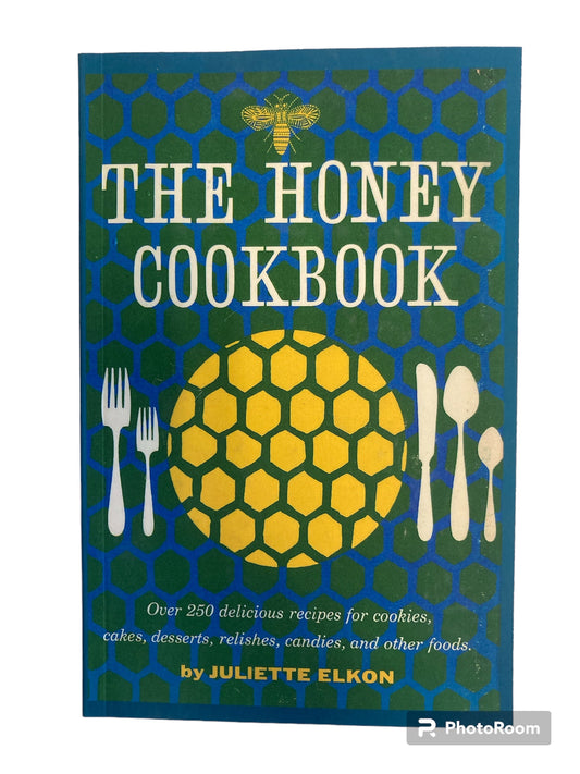 The Honey Cookbook - Book by Elkon