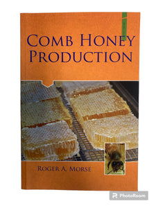 Comb Honey Production - Book by Morse