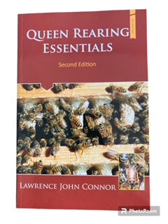 Queen Rearing Essentials - Book by Connor